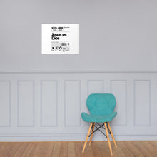 Load image into Gallery viewer, Jesus Es Dios Poster