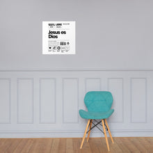 Load image into Gallery viewer, Jesus Es Dios Poster