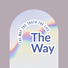 Load image into Gallery viewer, The Way Bubble Stickers