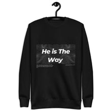 Load image into Gallery viewer, He is The Way Crewneck