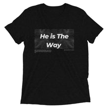 Load image into Gallery viewer, He is The Way Short Sleeve