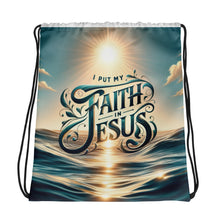 Load image into Gallery viewer, I Put My Faith In Jesus Collection Drawstring bag
