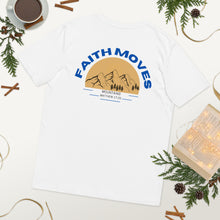 Load image into Gallery viewer, Faith Moves Mountains T-shirt
