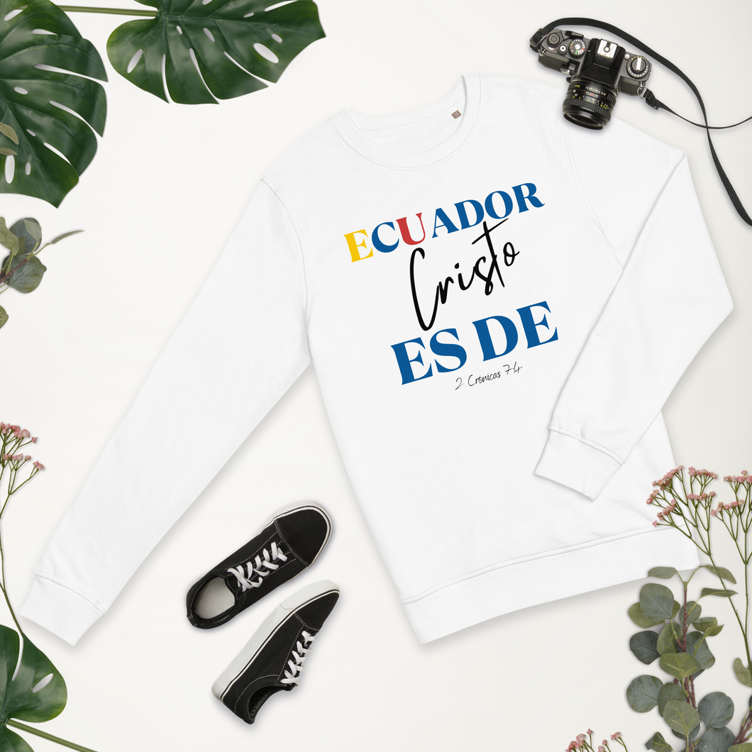 Ecuador Es De Cristo Sweatshirt