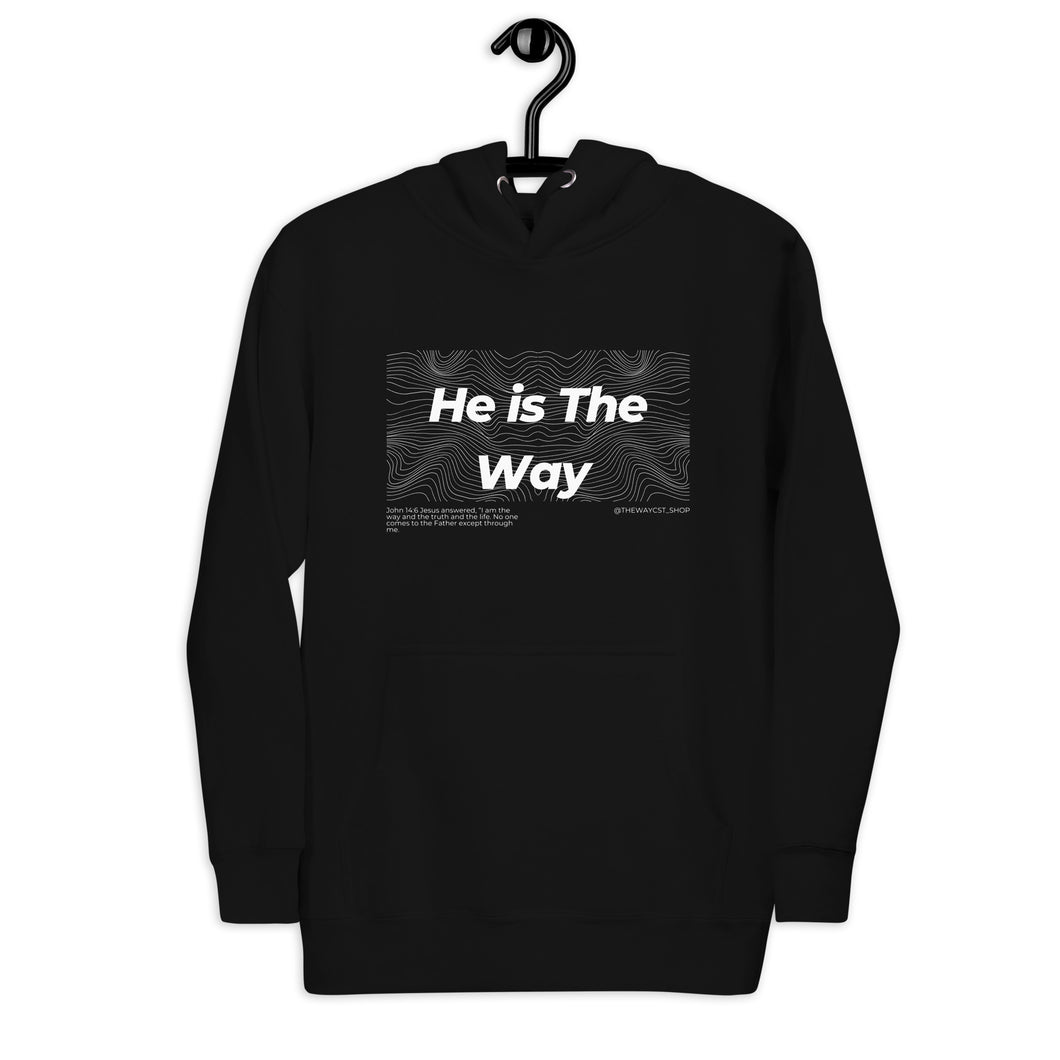 He is The Way Hoodie